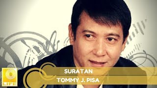 Tommy J.Pisa - Suratan (Official Audio)