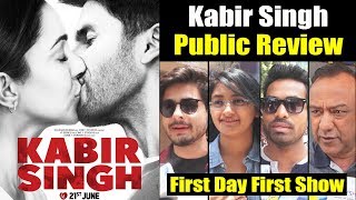 Kabir Singh Movie Public Review | First Day First Show | Shahid Kapoor | Arjun Reddy Remake