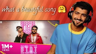 Reaction on(B T D T) By (Bilal Saeed & talha Anjum)