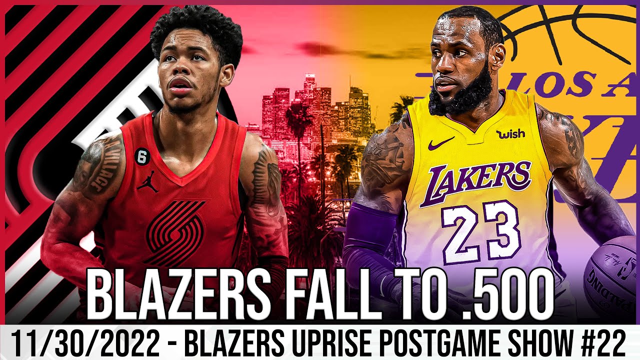 Los Angeles Lakers Vs Portland Trail Blazers Recap | Blazers Uprise ...