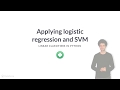 Python Tutorial : Applying logistic regression and SVM