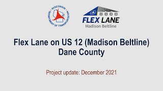 Flex Lane update on US 12 (Beltline), Madison