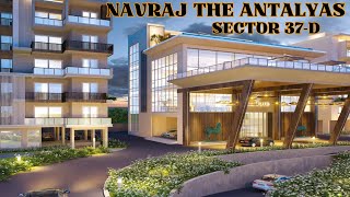 NAVRAJ THE ANTALYAS| SECTOR 37-D| LUXURIOUS 3.5 BHK APARTMENT