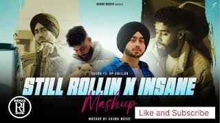 Still Rollin - Mega Mashup | Shubh ft.Imran Khan, AP Dhillon & GurinderGill | Remix_Hub