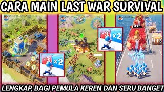 Cara Bermain Game Last War Survival || Cara Main Last War Survival Game