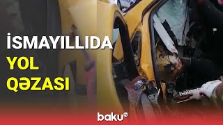 İsmayıllıda yol qəzası - BAKU TV