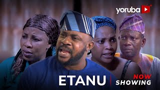 Etanu Latest Yoruba Movie 2024 Drama |Ayonimofe Badejoko |Odun Adekola| Kemi Kor