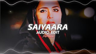 saiyaara - Mohit Chauhan [ edit audio / slowed ]