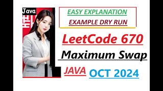 Maximum Swap | Leetcode 670 | Java Code | Developer Coder