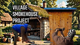 Building a TRADITIONAL Smokehouse in the Village