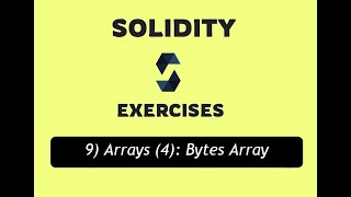 9- Array Exercise 4: Bytes Array