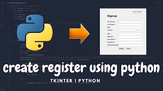 Create Register Form using python | python for beginner tkinter | #python #tkintertutorial #django