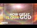 Promise Keepers - How Great Is Our God (Lyric Video)