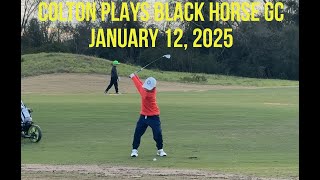 Colton Plays a Golf Tournament at Black Horse January 12, 2025