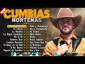 ⭐ puras cumbias norteñas para bailar mix ⭐ de parranda los igualados grupo frontera 🔥