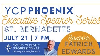 YCPPhoenix Executive Speaker Series with Patrick Edwards at St. Bernadette