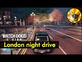 London night drive - Bank of England to Buckingham Palace | Watch Dogs: Legion | Just Driving #173