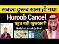 Huroob cancel news today | Huroob new update 2024 | kafala without permission