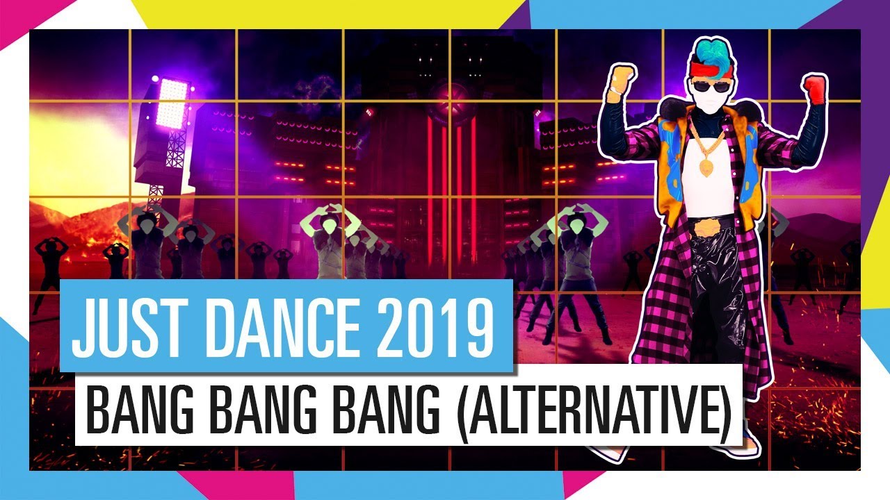 BANG BANG BANG (ALTERNATIVE) - BIGBANG | JUST DANCE 2019 [OFFIZIELL ...