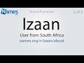 how to pronounce izaan