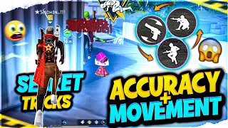 Increase movement + accuracy in free fire / how to increase movement speed like pc in mobile