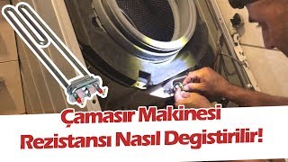 Çamaşır Makinesi Rezistansı Nasıl Değiştirilir? Bosch Maxx 6, Siemens IQ300, 500 Modeller