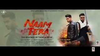NAAM TERA TRAILER  (KARAN SEHMBI feat  NINJA)    New Punjabi Songs 2016