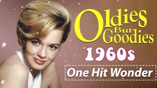 Best Oldies But Goodies 60s One Hit Wonder   Legendary Hits Songs 60s   Golden Sweet Memories