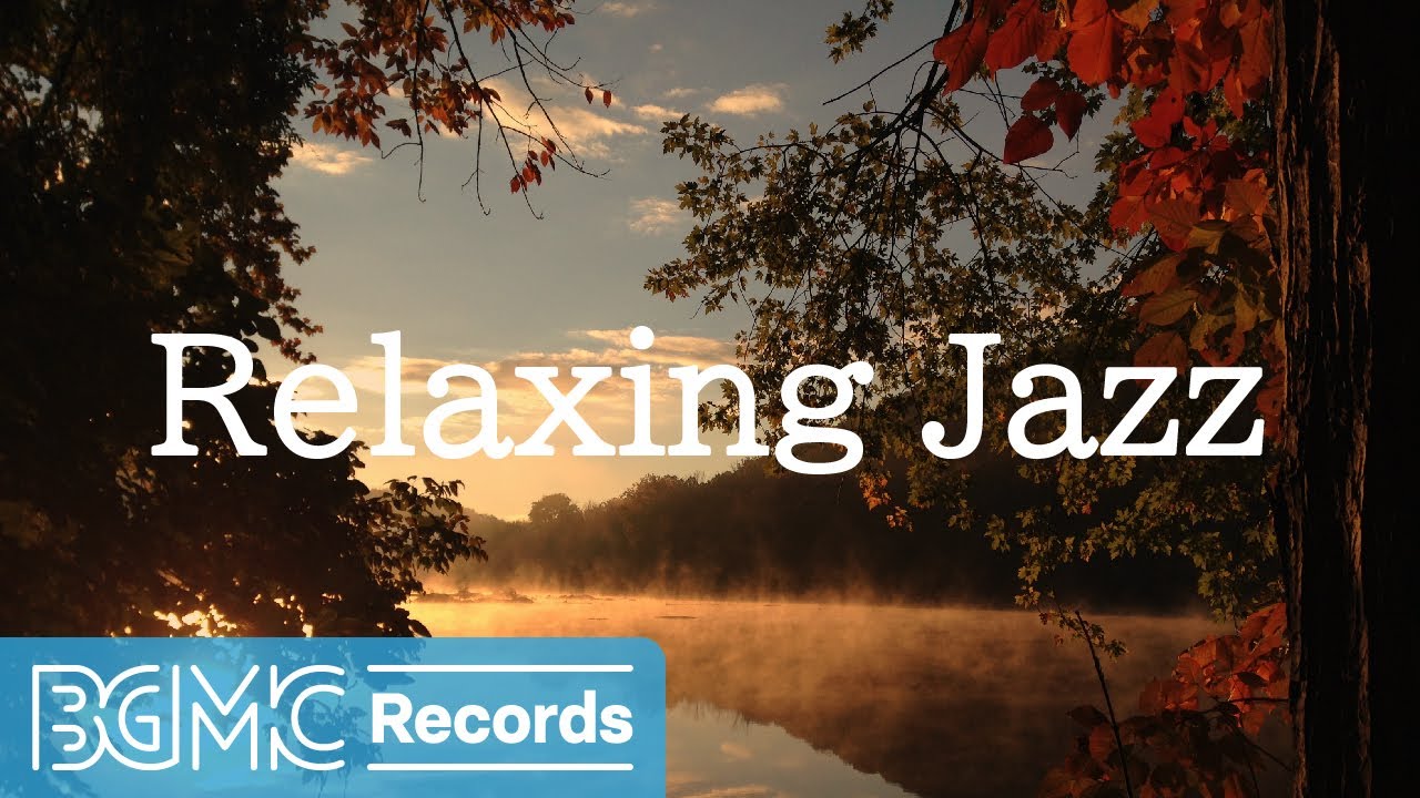 Relaxing Jazz Jazz Piano Instrumental Music For Stress Relief