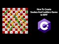 How To Create Snakes And Ladders Game In WPF