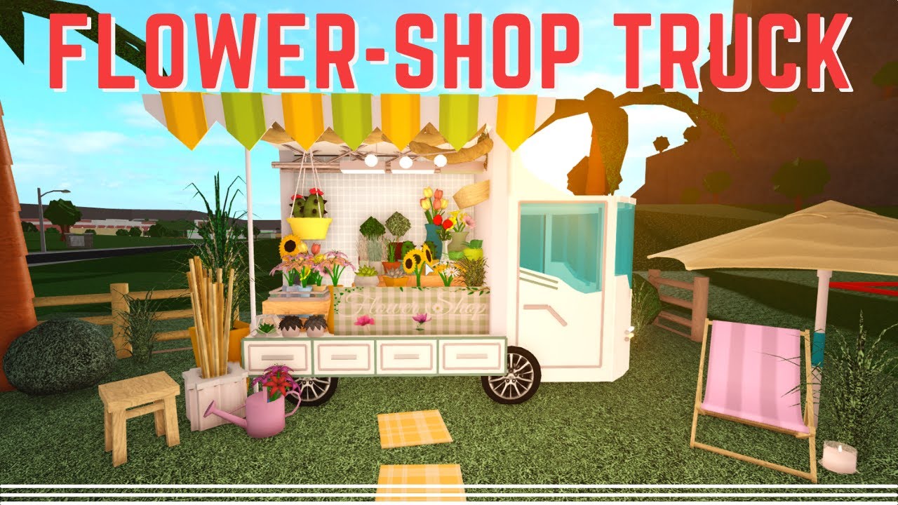 Bloxburg Flower Shop Truck рџњє Youtube