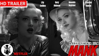 Mank | Trailer | 2020 | Netflix Movie | Gary Oldman, Amanda Seyfried, Lily Collins
