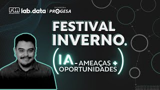 Inteligência Artificial: Ameaças e Oportunidades