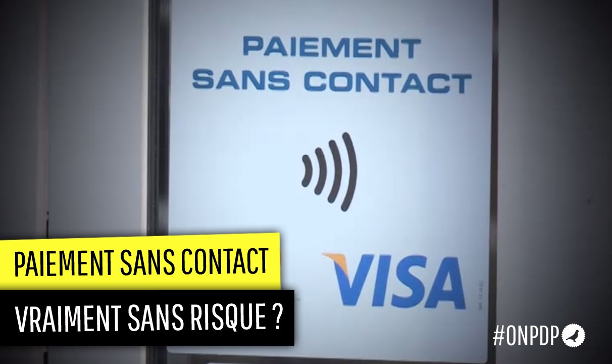 Paiement Sans Contact Ou NFC, Est-ce Vraiment Sans Risque ? - YouTube