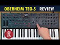 OBERHEIM TEO-5 Review // Filter & TZFM explored // Pros & cons vs Take 5 & Oberheim synths