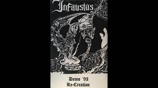 Infaustus - Re-Creation [Full Demo - 1993]