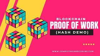 Blockchain - Proof of work (Hash Demo)
