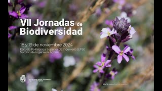 VII Jornadas de Biodiversidad - Acto de Inauguración de las Jornadas