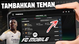 Cara Menambah Teman di FC Mobile | Dapatkan Teman di FC Mobile