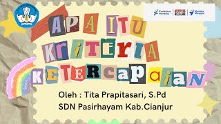 Apa itu kriteria ketercapaian?