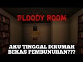 Aku pindah ke rumah bekas pembunuhan??? - Bloody Room - Minecraft Horror