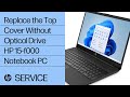 Replace the Top Cover Without Optical Drive | HP 15-f000 Notebook PC series | HP