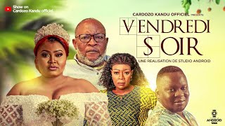 VENDREDI SOIR I BANDE ANNONCE I SÉRIE CONGOLAISE I NOUVEAUTE 2024 I CK PRODUCTION