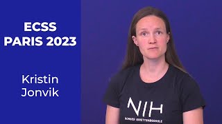 Kristin Jonvik -  Congrès ECSS Paris 2023