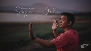 Denny Caknan Sugeng Dalu...