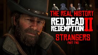 How Historically Accurate are the Gunslingers in Red Dead Redemption 2?