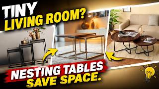 Nesting Tables for Small Living Room: 6 Sets That Save Floor Space