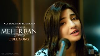 Meherban Full HD Song Ft Yamee Khan Gul Panra