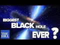 Renowned Astrophysicist: Scientists found one of the biggest black holes ever, or did they?