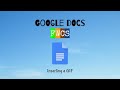 Google Docs   Insert a GIF